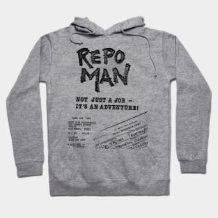 Repo Man "...It's An Adventure!" Hoodie